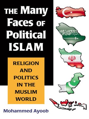 cover image of Many Faces of Political Islam